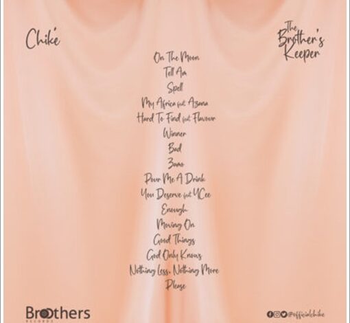 Chike The Brother's Keeper Tracklist