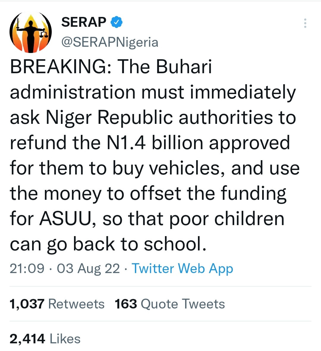 Ask Niger Republic to immediately refund N1.4 billion and use it to offset ASUU funding - SERAP tells Buhari administration 