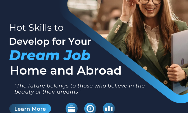 Masterclass: Hot Skills to develop for your Dream Job home and abroad